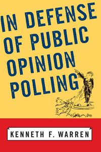 Produktbild: In Defense Of Public Opinion Polling