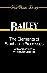 Produktbild: The Elements of Stochastic Processes with Applications to the Natural Sciences