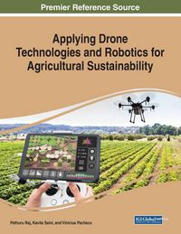 Produktbild: Applying Drone Technologies and Robotics for Agricultural Sustainability