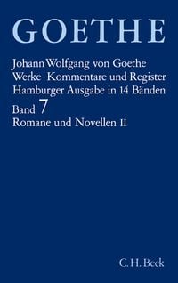 Produktbild: Goethes Werke Bd. 7: Romane und Novellen II