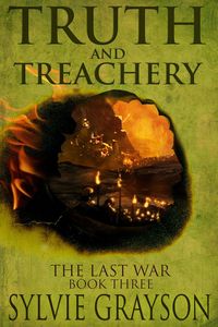 Produktbild: Truth and Treachery, The Last War: Book Three