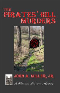 Produktbild: The Pirates' Hill Murders (Victorian Mansion, #4)