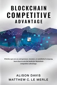 Produktbild: Blockchain Competitive Advantage
