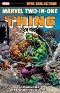 Produktbild: Gerber, S: Marvel Two-In-One Epic Collection: Cry Monster