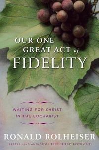 Produktbild: Our One Great Act of Fidelity