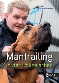 Produktbild: Mantrailing in der Polizeiarbeit