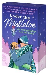 Produktbild: Under the Mistletoe – Die zwangsläufige Zeit der Liebe