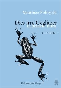 Produktbild: Dies irre Geglitzer in Deinem Blick