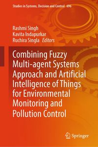 Produktbild: Combining Fuzzy Multi-agent Systems Approach and Artificial Intelligence of Things for Environmental Monitoring and Pollution Control