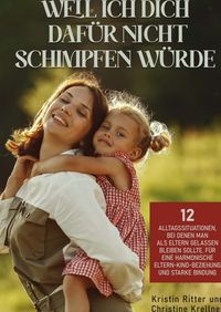 Produktbild: Weil ich dich daf&uuml;r nicht schimpfen w&uuml;rde