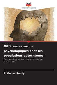 Produktbild: Diff&eacute;rences socio-psychologiques chez les populations autochtones