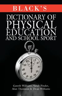 Produktbild: Black's Dictionary of Physical Education and School Sport