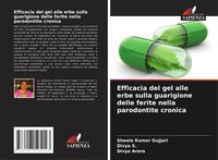 Produktbild: Efficacia del gel alle erbe sulla guarigione delle ferite nella parodontite cronica