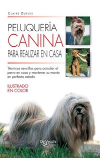 Produktbild: Peluquer&iacute;a canina para realizar en casa
