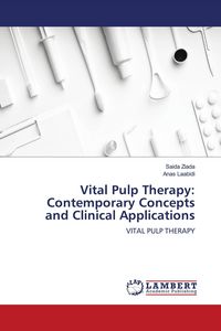 Produktbild: Vital Pulp Therapy: Contemporary Concepts and Clinical Applications