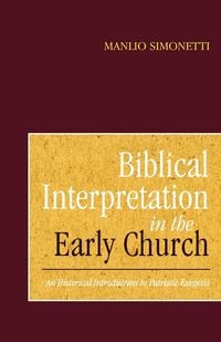 Produktbild: Biblical Interpretation in the Early Church