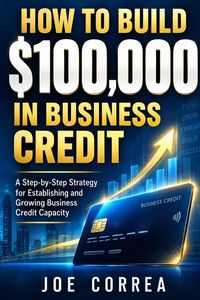 Produktbild: How to Build $100,000 in Business Credit