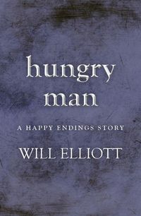 Produktbild: Hungry Man - A Happy Endings Story