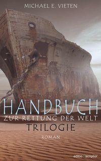 Produktbild: Handbuch zur Rettung der Welt - Trilogie