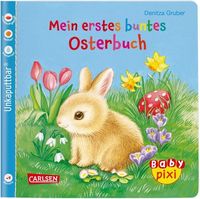 Baby Pixi 63: Mein erstes buntes Osterbuch von Denitza Gruber