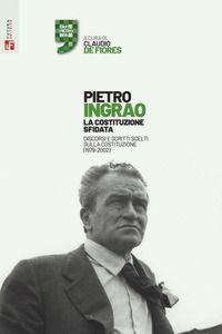 Produktbild: La Costituzione sfidata. Discorsi e scritti scelti sulla Costituzione (1979-2002)