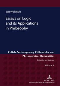 Produktbild: Essays on Logic and its Applications in Philosophy