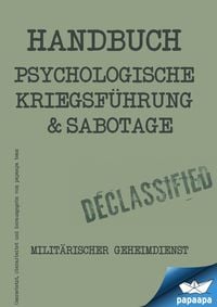 Produktbild: Handbuch - Psychologische Kriegsf&uuml;hrung und Sabbotage