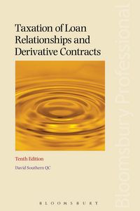 Produktbild: Southern, D: Taxation of Loan Relationships and Derivative C