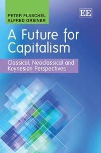 Produktbild: Flaschel, P:  A Future for Capitalism
