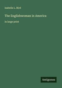 Produktbild: The Englishwoman in America