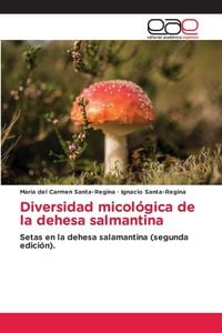 Produktbild: Diversidad micol&oacute;gica de la dehesa salmantina
