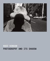Produktbild: Photography and Its Shadow