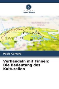Produktbild: Verhandeln mit Finnen: Die Bedeutung des Kulturellen