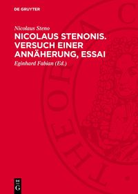 Produktbild: Nicolaus Stenonis. Versuch einer Ann&auml;herung, Essai