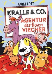 Produktbild: Kralle & Co. - Agentur der fiesen Viecher