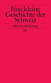 Produktbild: Kleine Geschichte der Schweiz