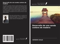 Produktbild: Desarrollo de una senda costera de madera