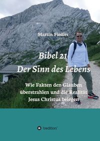 Produktbild: Bibel 21 - Der Sinn des Lebens