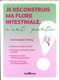Produktbild: Je reconstruis ma flore intestinale