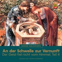 Produktbild: An der Schwelle zur Vernunft (Der Geist fiel nicht vom Himmel - Teil 4)