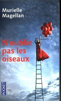 Produktbild: N'oublie pas les oiseaux
