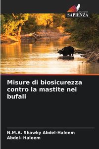 Produktbild: Misure di biosicurezza contro la mastite nei bufali