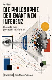 Produktbild: Die Philosophie der enaktiven Inferenz