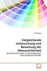 Produktbild: Zellmer, T: Vergleichende Untersuchung und Bewertung der Mes