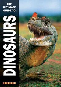 Produktbild: The Ultimate Guide to Dinosaurs