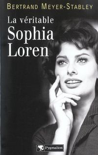 Produktbild: La v&eacute;ritable Sophia Loren