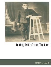 Produktbild: Daddy Pat of the Marines