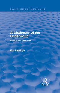 Produktbild: A Dictionary of the Underworld