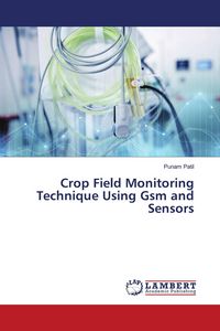 Produktbild: Crop Field Monitoring Technique Using Gsm and Sensors