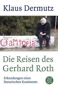 Produktbild: Die Reisen des Gerhard Roth